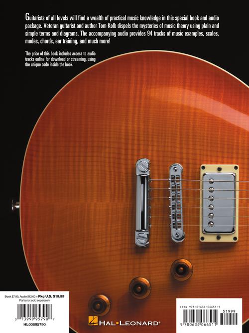 Music Theory for Guitarists Everything You Ever Wanted to Know But Were Afraid to Ask