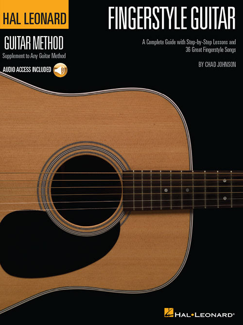 Fingerstyle Guitar Method A Complete Guide with Step-by-Step Lessons and 36 Great Fingerstyle Songs - Kalena
