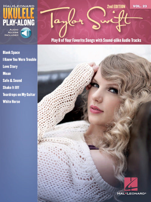 Taylor Swift – 2nd Edition Ukulele Play-Along Volume 23