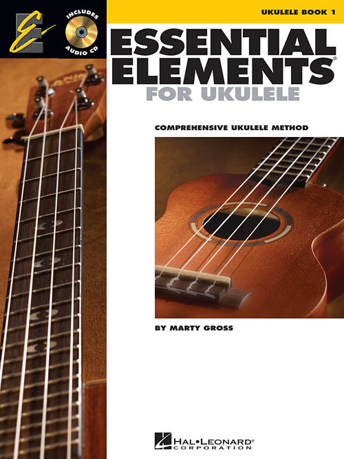 Essential Elements for Ukulele – Method Book 1 Comprehensive Ukulele Method with Online Audio - Kalena