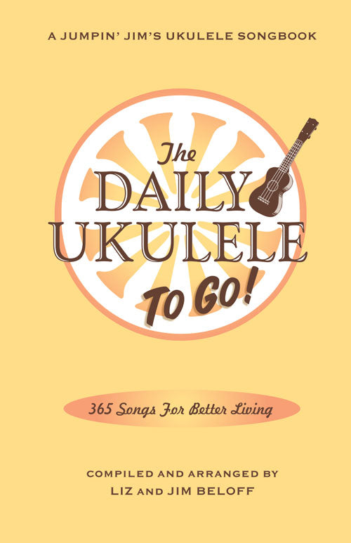 The Daily Ukulele: To Go! Portable Edition
