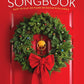 The Easy Christmas Songbook Easy to Play on Piano or Guitar with Lyrics