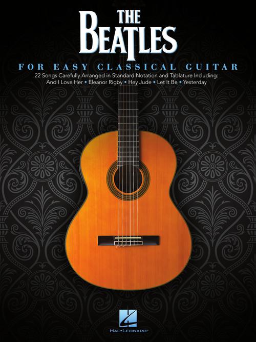 The Beatles for Easy Classical Guitar