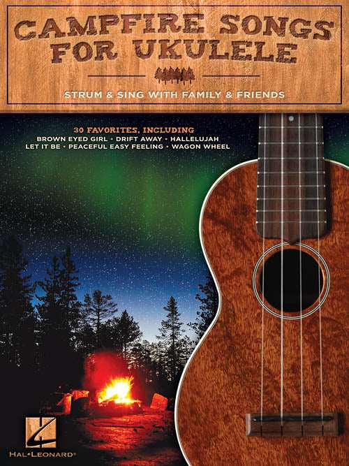 Campfire Songs for Ukulele Strum & Sing with Family & Friends - Kalena