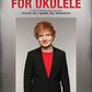 Ed Sheeran for Ukulele - Kalena