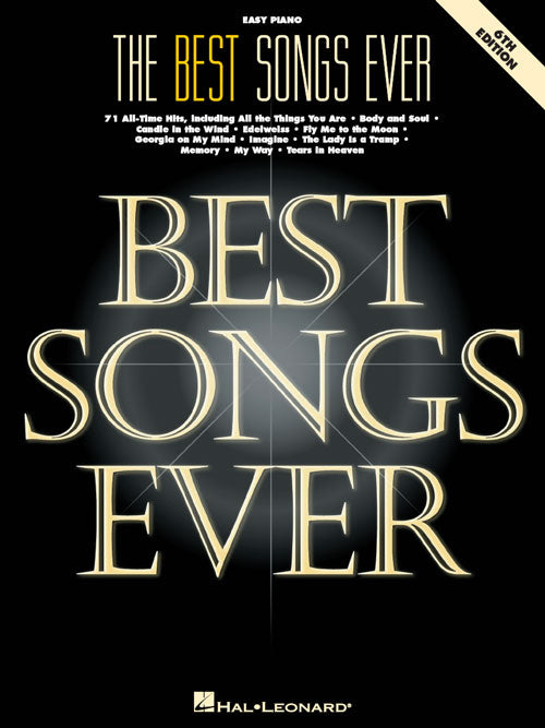 The Best Songs Ever – 6th Edition 71 All-Time Hits
