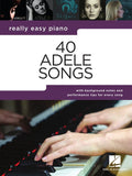 40 Adele Songs – Really Easy Piano - Kalena