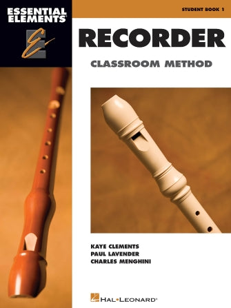 Essential Elements for Recorder Classroom Method – Student Book 1 - Kalena