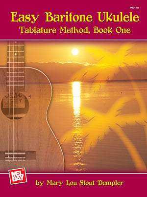Easy Baritone Ukulele (Book) Tablature Method, Book One - Kalena