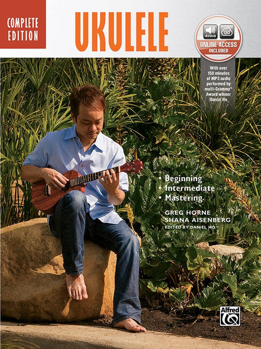 The Complete Ukulele Method Complete Edition