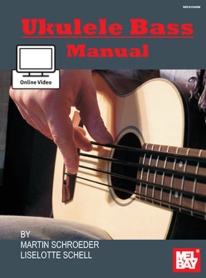Ukulele Bass Manual (Book + Online Video)