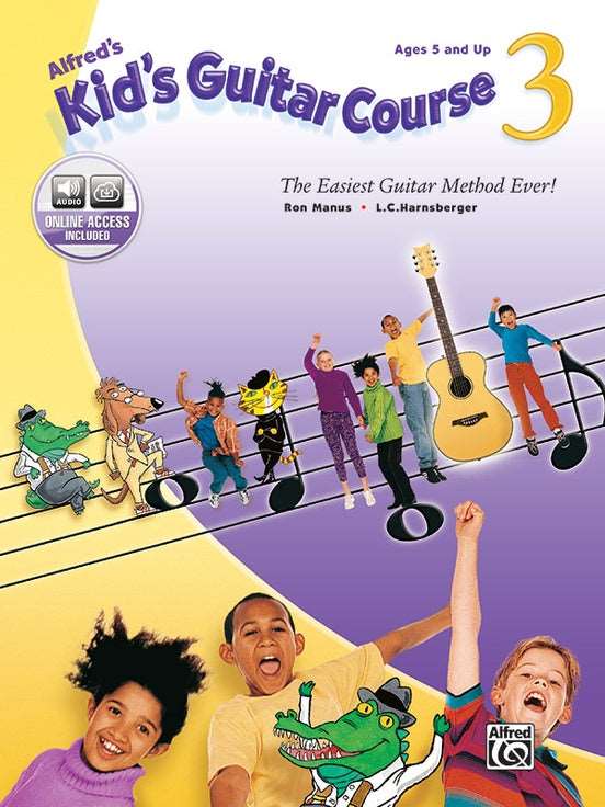 Alfred's Kid's Guitar Course 3 The Easiest Guitar Method Ever! - Kalena