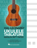 Hal Leonard Ukulele Tablature Manuscript Paper