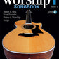 Guitar Worship Songbook, Book 1 Strum & Sing Your Favorite Praise & Worship Songs