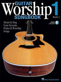 Guitar Worship Songbook, Book 1 Strum & Sing Your Favorite Praise & Worship Songs