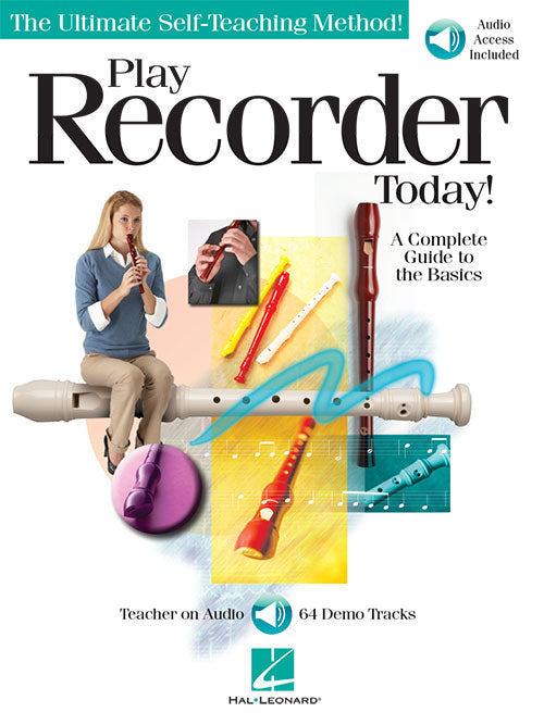 Play Recorder Today A Complete Guide to the Basics