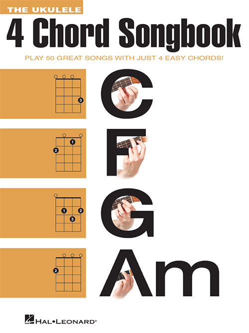 The Ukulele 4 Chord Songbook